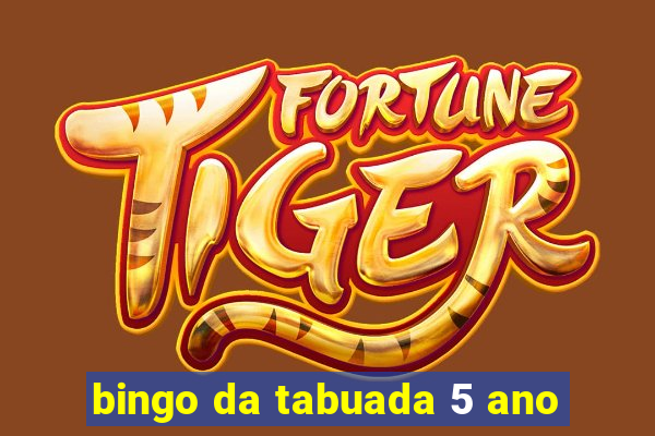 bingo da tabuada 5 ano